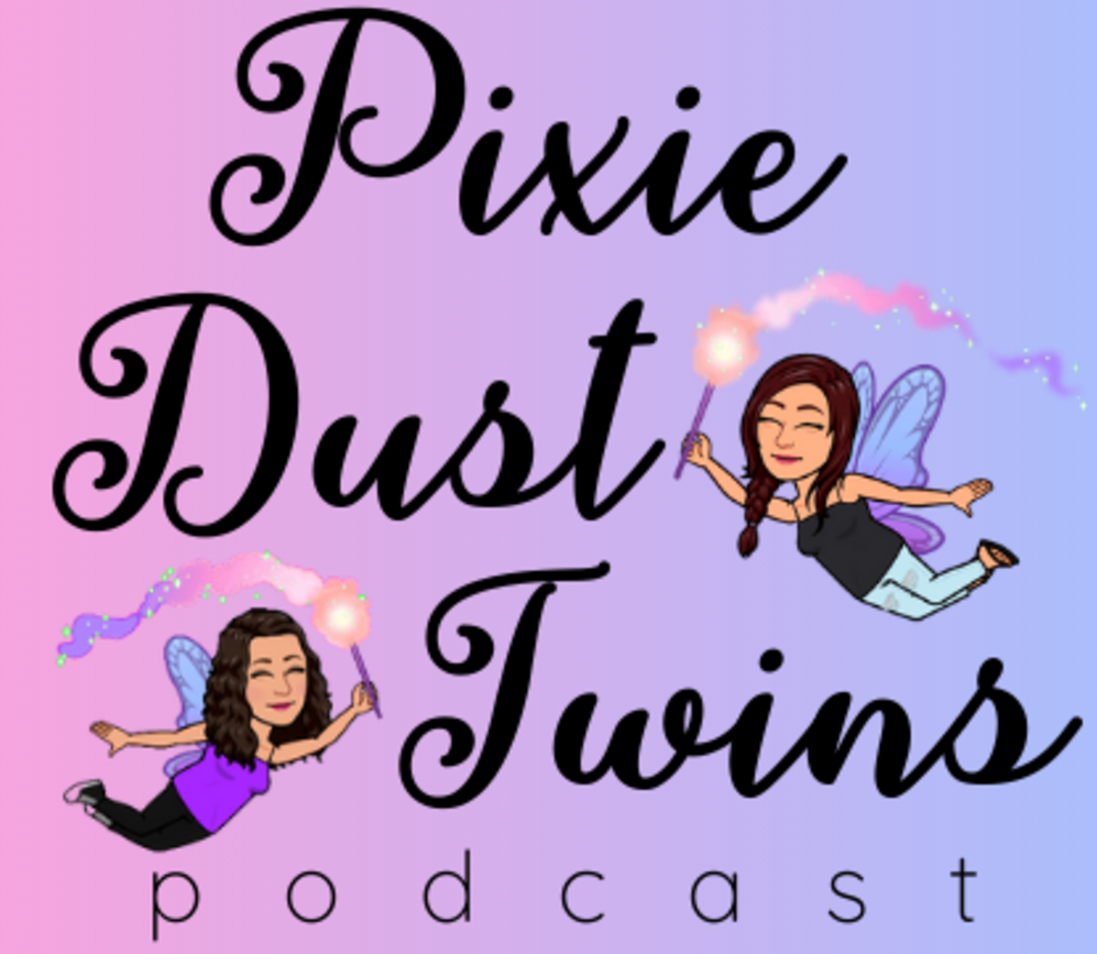 Pixie Dust Twins Podcast - Unveiling the Magical World of "Lightyear"